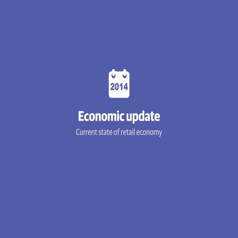 Webloyalty Easter Retail Report - an economic update for 2014