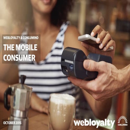 Webloyalty Mobile Consumer Report
