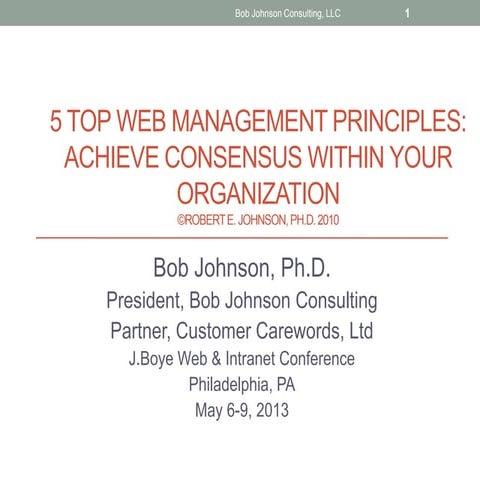 5 Top Web Management Principles: Achieve Consensus Within Your Organization