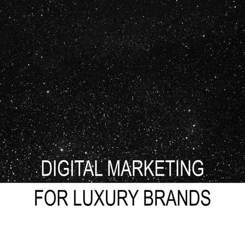 Web marketing for luxury brands
