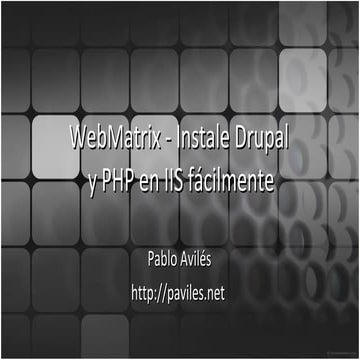 Webmatrix | Instale Drupal y PHP en IIS fácilmente