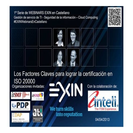 12º Webinar EXIN en Castellano: Los Factores Claves para lograr la certificac...