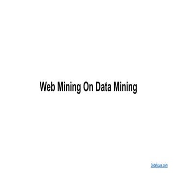 Web Mining by dhirba mahara on web mining
