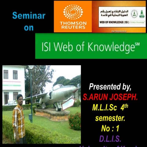 Web of Knowledge Arun Joseph MLISc
