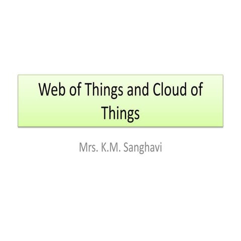 Webofthing_WOT_vs_IOT.pptx