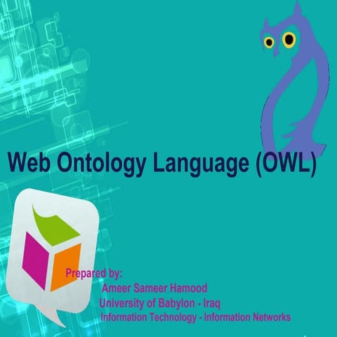 Web ontology language (owl) | PPT