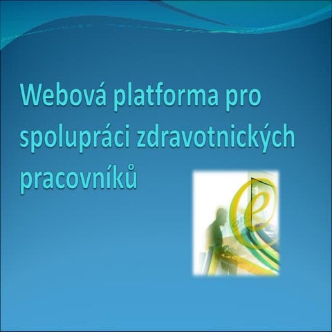 Webová platforma pro spolupraci zdravotnickych pracovniku