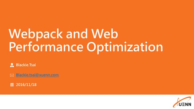 Webpack and Web Performance Optimization