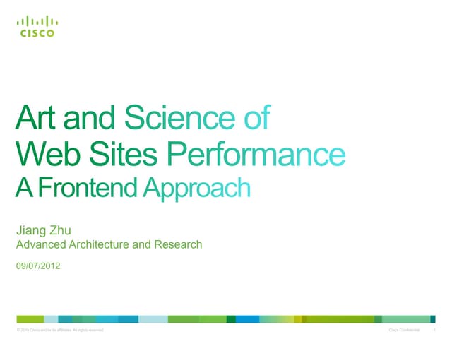 Art and Science of Web Sites Performance: A Front-end Approach