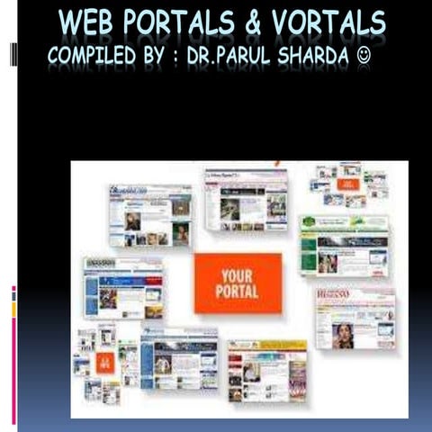 Web portals &amp; vortals