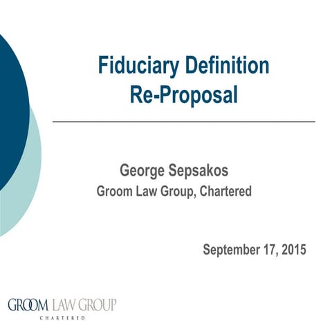 DOL's Fiduciary Definition Re-Proposal