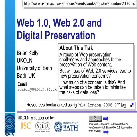 Web 1.0, Web 2.0 and Digital Preservation