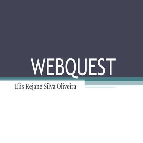Apresentacao webquest | PPT