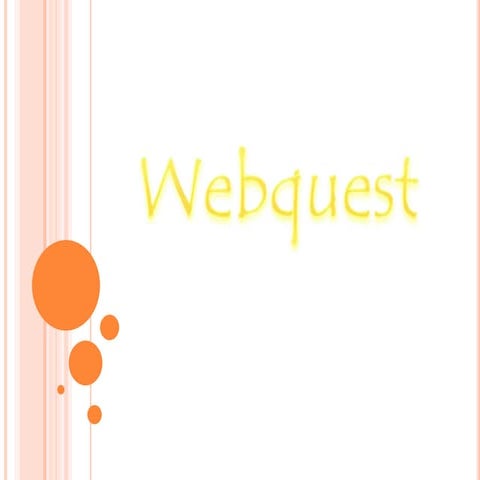 Webquest | PPTX