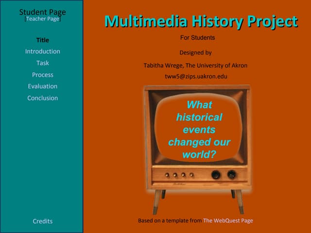 Webquest Multimedia History Project Tabitha Wrege