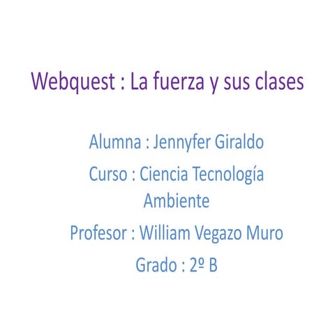 Webquest la fuerza