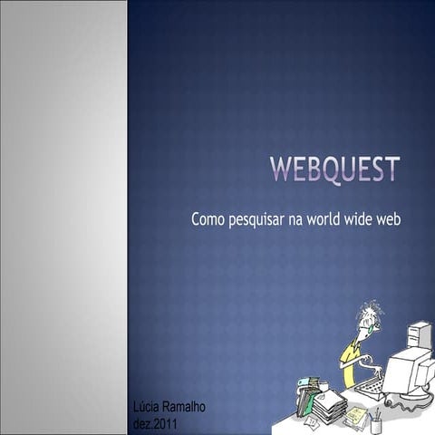Webquest