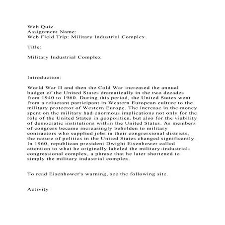 Web QuizAssignment Name Web Field Trip Military Industrial Com.docx