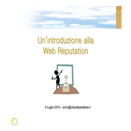 Introduzione alla Web reputation