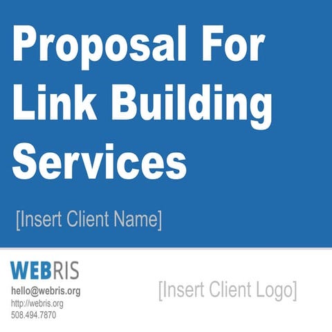 WEBRIS: White Hat Link Building Proposal Template