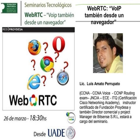 WebRCT "VoIP también desde el navegador"