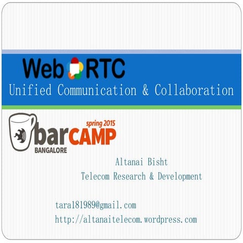 Building a WebRTC Communication and collaboration platform  -  techleash barcamp
