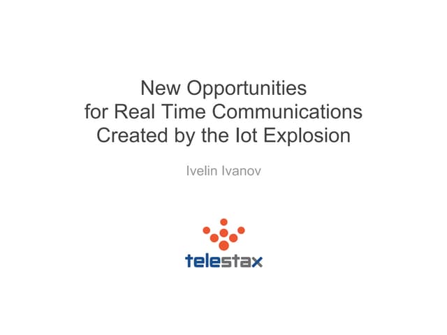 WebRTC applications for IoT