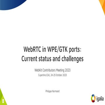 WebRTC in WPE/GTK Ports: Current status and challenges