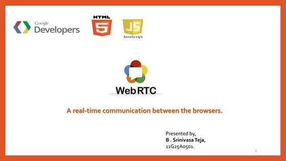 WebRTC  Seminar Report