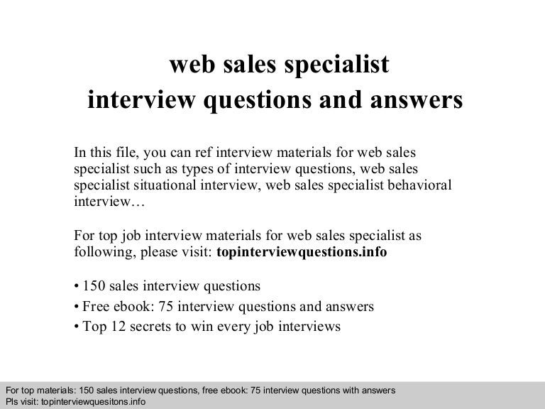 Web sales specialist interview questions and answers