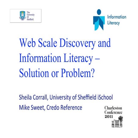 Webscale Discovery and Information Literacy