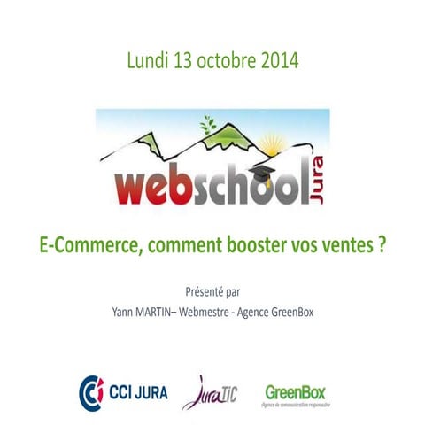 Webschool E-commerce - Comment booster vos ventes ?