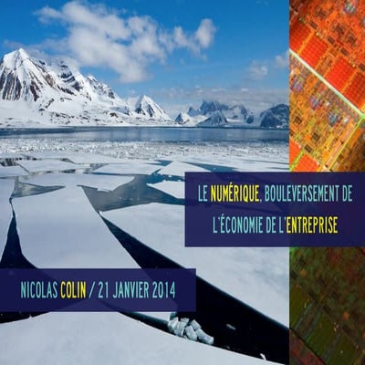 Le Numérique, bouleversement de l'économie de l'entreprise par Nicolas Colin