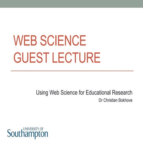 Webscience Guest Lecture 1-12-2017