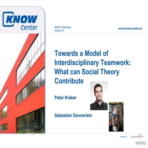 Towards a Model of Interdisciplinary Teamwork: What can Social Theory Contribute