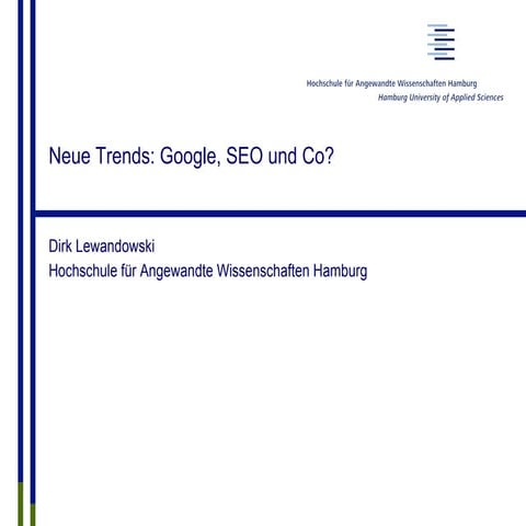 Neue Trends: Google, SEO und Co.?