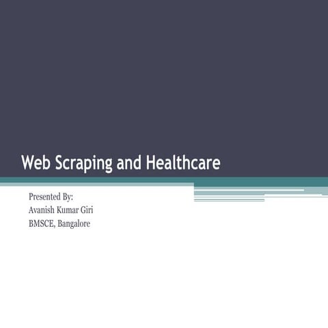 Web scraping and healthcare