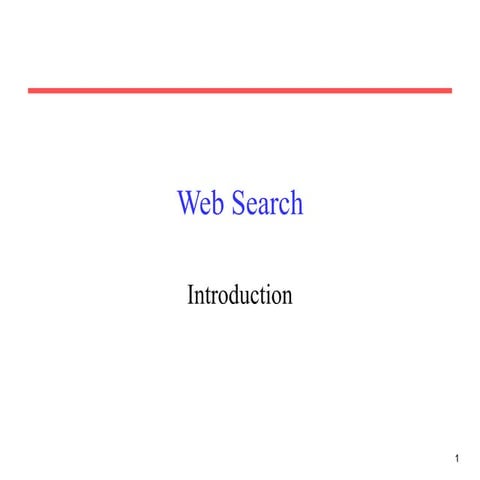 Web Search: Introduction