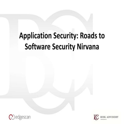 Web security – application security roads to software security nirvana   iisf...
