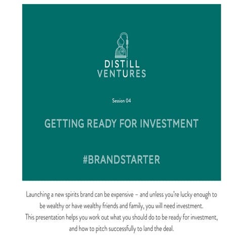 Getting Ready for Investment 