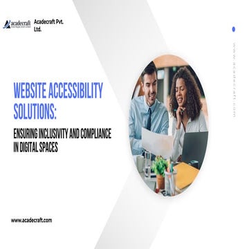 Website Accessibility Solutions: Ensuring Inclusivity and Compliance in Digit...