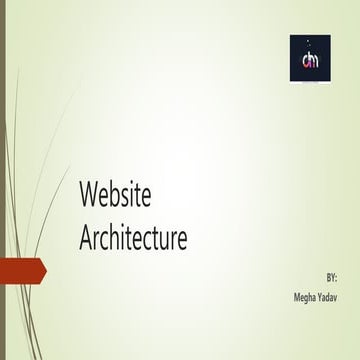 Website Architecture | PPTX | Web Design and HTML | Internet