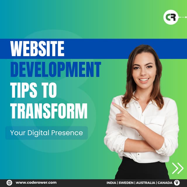 Website Development : Tips to Transform Your Digital Presence