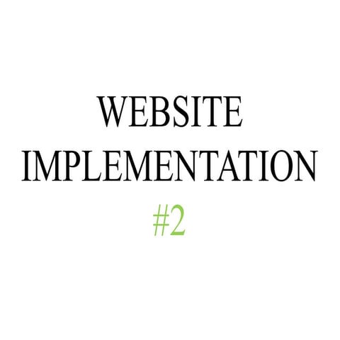 Website Implementation #2