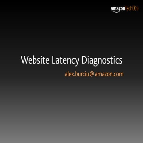 Website Latency Diagnostics