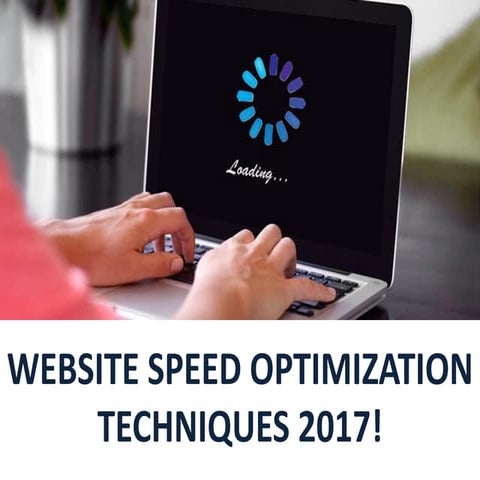 Website speed optimization techniques 2017!