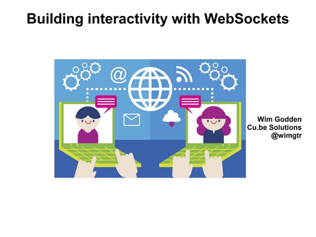Building interactivity with websockets | ODP
