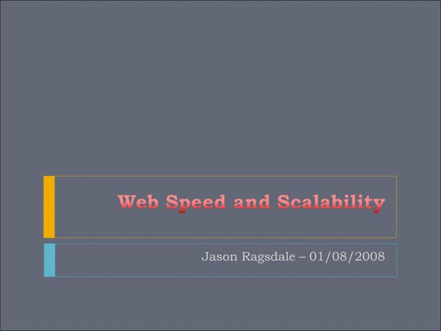 Web Speed And Scalability