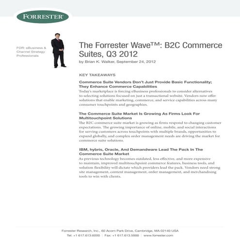 IBM is cited as a leader in The Forrester Wave B2C Commerce Suites, Q3 2012