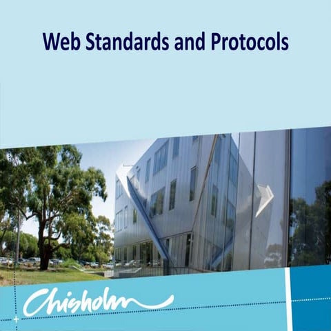 Web Standards And Protocols | PPTX
